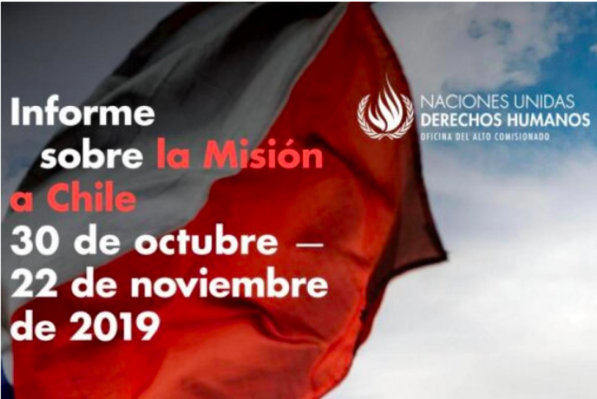 Informe de la Oficina de DDHH de la ONU describe múltiples violaciones a los derechos humanos en Chile