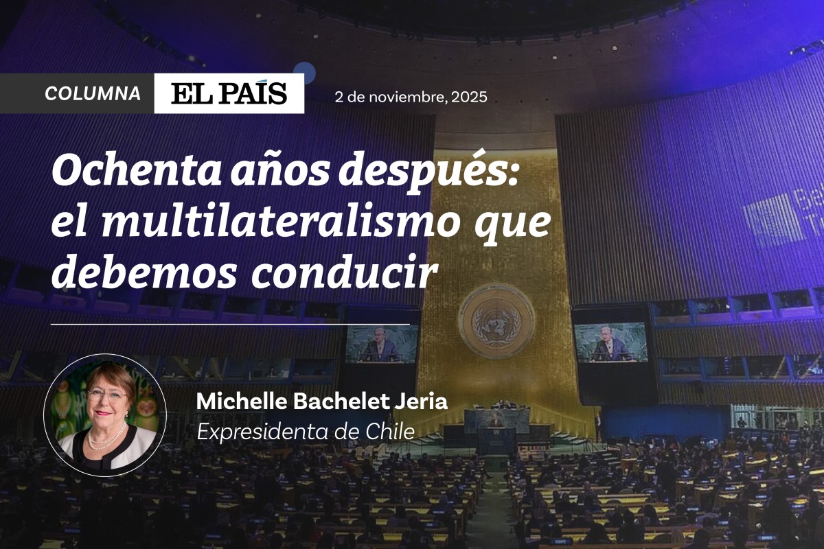 Ochenta años después: el multilateralismo que debemos conducir