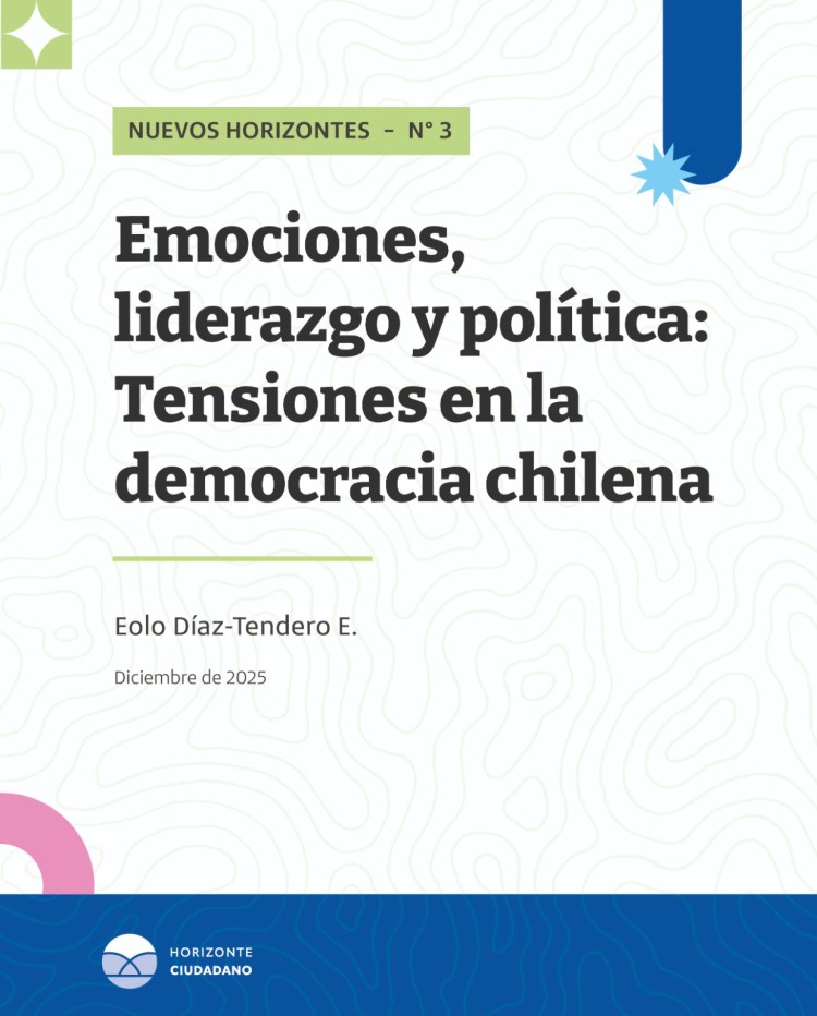 Emociones, liderazgo y política: Tensiones en la democracia chilena